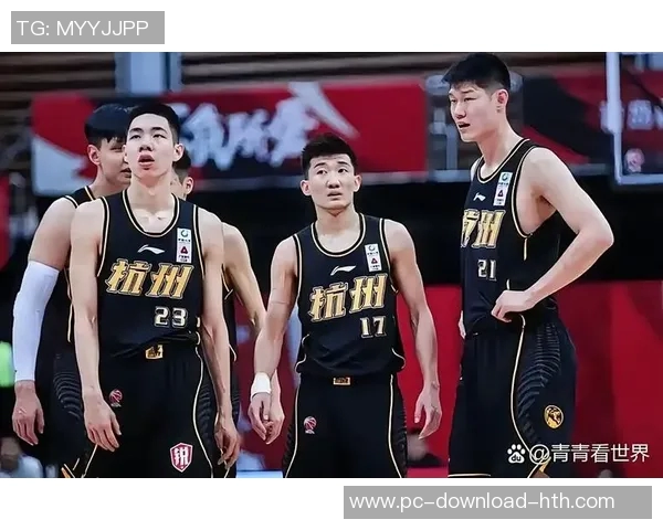 浙江广厦全力以赴备战CBA总决赛展现团队精神与决心